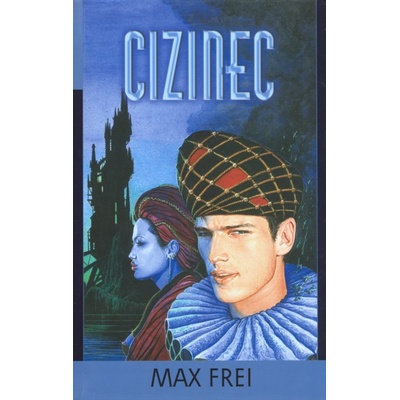 Cizinec - Max Frei