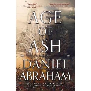 Age of Ash | Abraham, Daniel (2023)