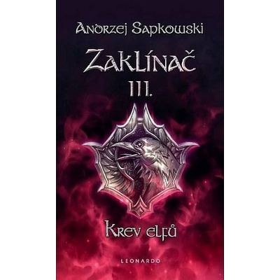 Zaklínač - Krev elfů - Andrzej Sapkowski