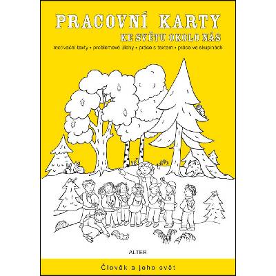 Pracovní karty ke Světu okolo nás - Martina Drijverová; K. Bittmanová
