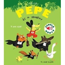 Pepe és a zenekar Zenélő könyv, 3 éves kortól