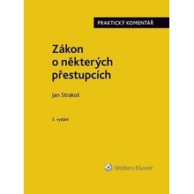 Zákon o některých přestupcích - Jan Strakoš