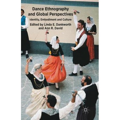 Dance Ethnography and Global Perspectives