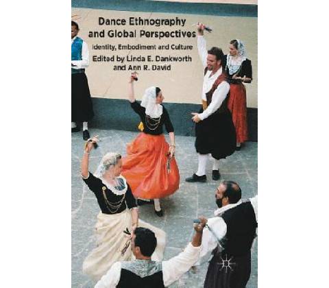 Dance Ethnography and Global Perspectives