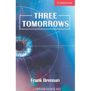 Three Tomorrows Level 1 Beginner/Elementary | Frank Brennan (2001)