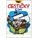 Cestičky 6 let