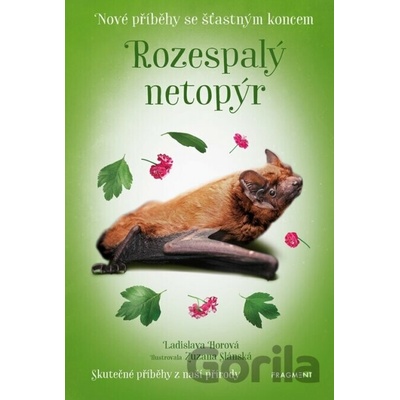 Nové příběhy se šťastným koncem – Rozespalý netopýr