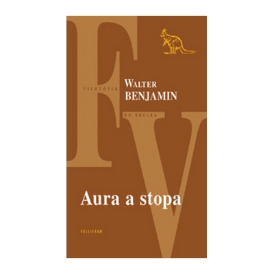 Aura a stopa - Walter Benjamin