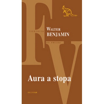 Aura a stopa - Walter Benjamin