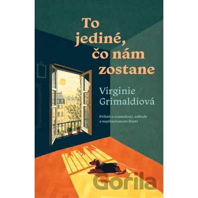 To jediné, čo nám zostane