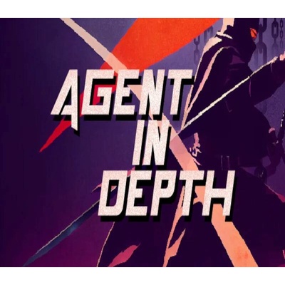 Agent in Depth