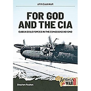 For God and the CIA | Rookes, Stephen (2020)