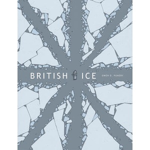 British Ice (ISBN: 9781603094603)