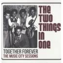 TWO THINGS IN ONE: TOGETHER FOREVER LP