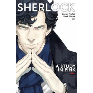 Sherlock | Steven Moffat, Mark Gatiss, Jay (ISBN: 9781785856150)