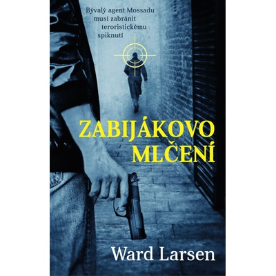 Zabijákovo mlčení