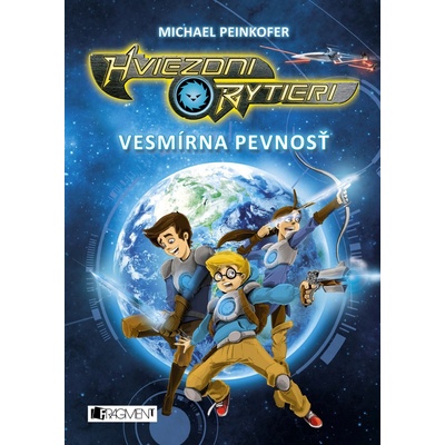 Hviezdni rytieri 1 – Vesmírna pevnosť SK