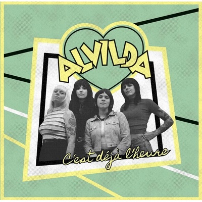 Alvilda - C'EST DEJA L'HEURE Vinyl