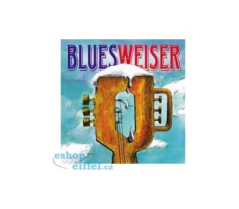 Bluesweiser - Bluesweiser
