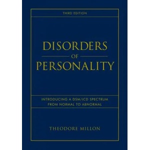 Disorders of Personality - Introducing a DSM/ICD Spectrum from Normal to Abnormal 3e | Theodore Millon (2011)