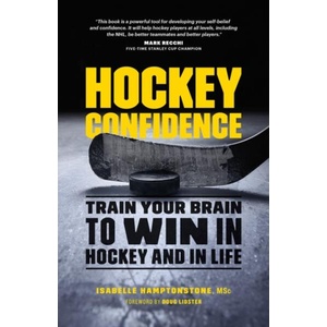 Hockey Confidence | Isabelle Hamptonstone (ISBN: 9781771642019)