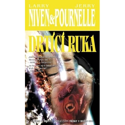 Drtící ruka - Larry Niven, Jerry Pournelle