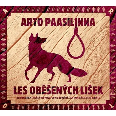 Les oběšených lišek Arto Paasilinna MP3 CD
