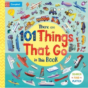 There Are 101 Things That Go In This Book (ISBN: 9781035084821)