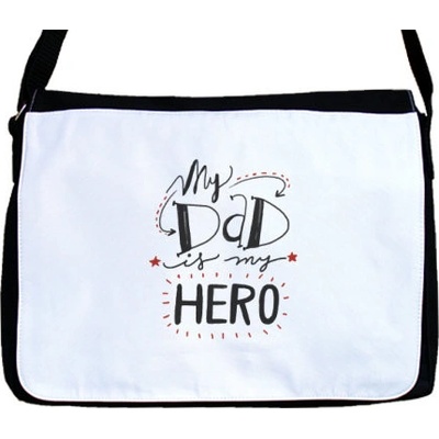 Taška přes rameno My dad is my hero