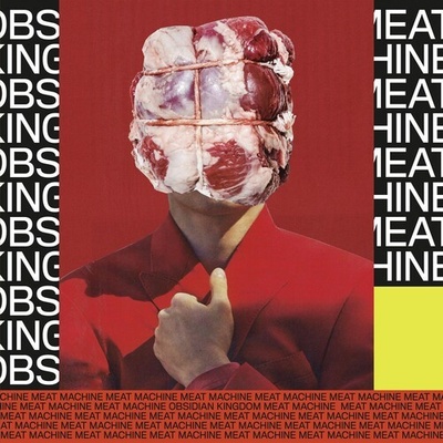 Meat Machine - Obsidian Kingdom CD