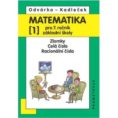 Matematika pro 7 ročník .ZŠ,1.díl