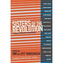 Sisters of the Revolution VanderMeer JeffPaperback