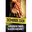 Hriech náš každodenný - Dominik Dán