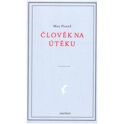 Člověk na útěku