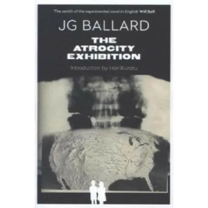 Atrocity Exhibition (ISBN: 9780007116867)