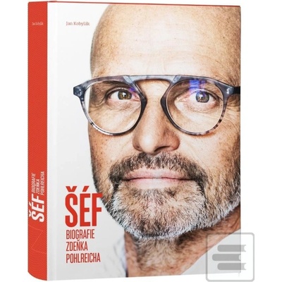 Šéf - biografie Zdeňka Pohlreicha