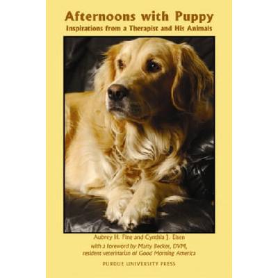 Afternoons with Puppy | Aubrey H. Fine, Cynthia J. Eisen