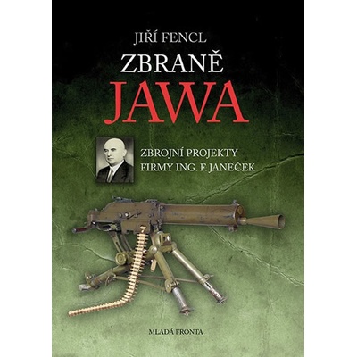 Zbraně JAWA - Zbrojní projekty firmy Ing. F. Janeček - Jiří Fencl