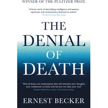 The Denial of Death