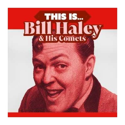 Bill Haley And His Comets - This Is - Ltd 180gm Red Vinyl LP