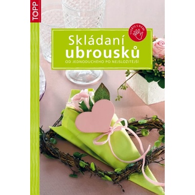 Skládání ubrousků