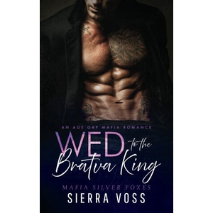 Wed to the Bratva King (2026)
