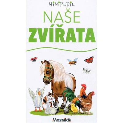 Naše zvířata - minipedie