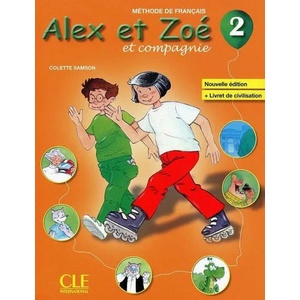 Alex Et Zoe Et Compagnie 2 | Colette Samson (ISBN: 9782090383331)