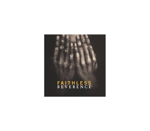 FAITHLESS: REVERENCE LP
