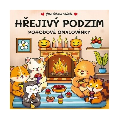 Hřejivý podzim Pohodové omalovánky