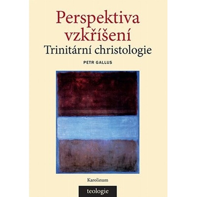 Perspektiva vzkříšení - Petr Gallus