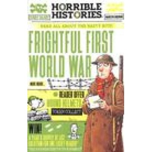 Frightful First World War | Terry Deary, Martin Brown (ISBN: 9780702312601)