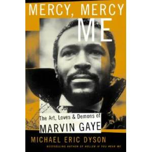 Mercy, Mercy Me | Michael Eric Dyson (2002)