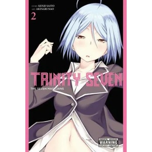 Trinity Seven, Vol. 2 | Kenji Saitou, Nao Akinari (2015)